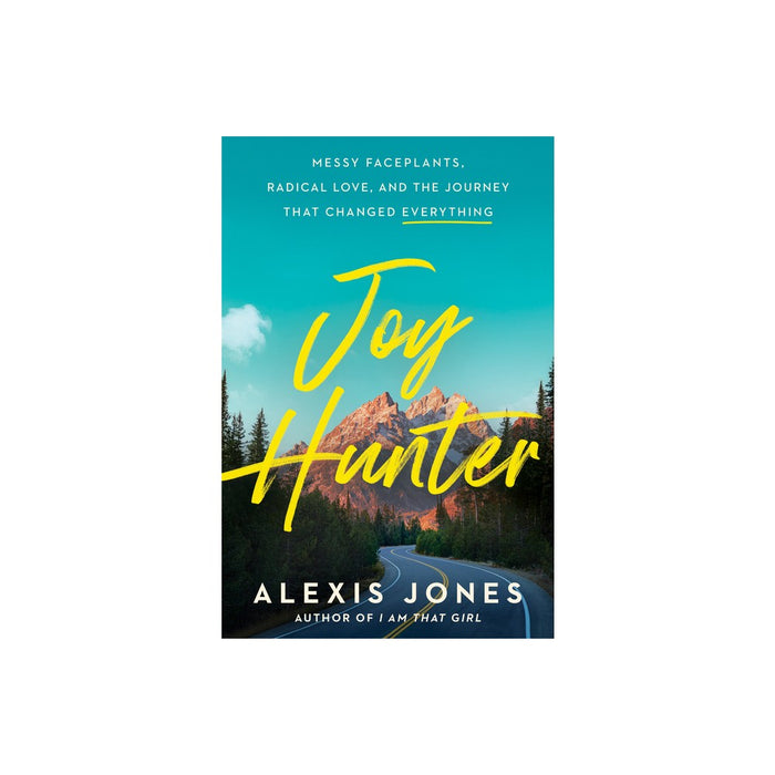 Joy Hunter - by Alexis Jones (Hardcover)