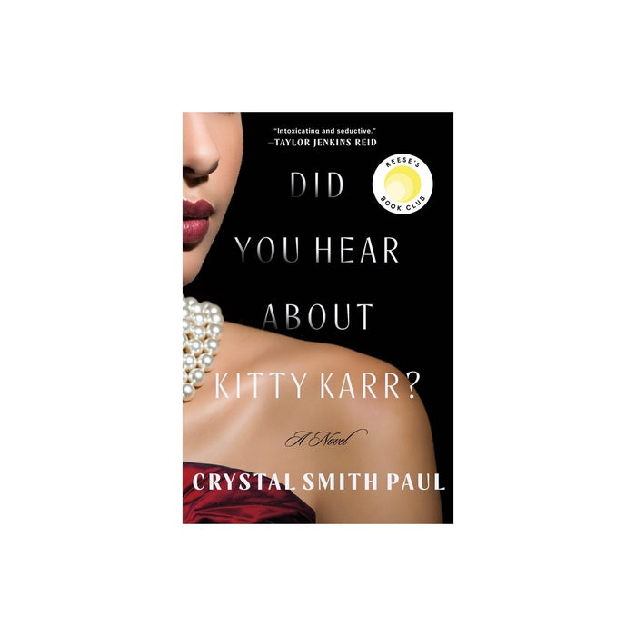 Did You Hear about Kitty Karr? - by Crystal Smith Paul (Hardcover)