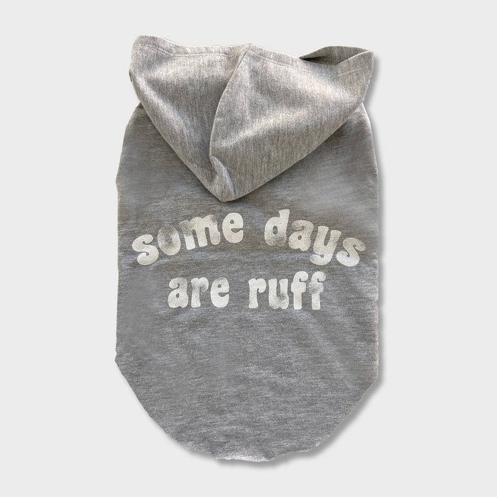 Grayson Pup 'Some Days are Ruff' Dog Hoodie - Gray - XL