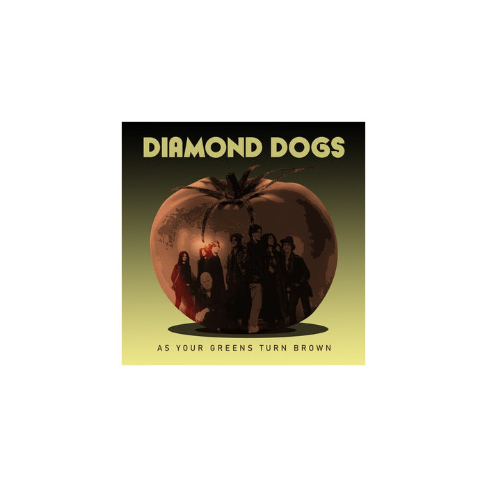 Diamond Dogs - As Your Greens Turn Brown (CD)