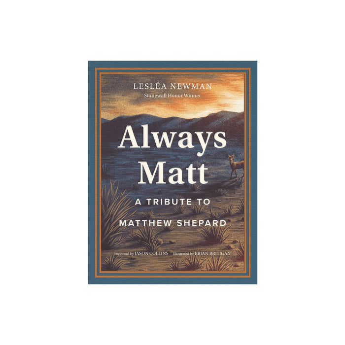 Always Matt - by Lesléa Newman (Hardcover)