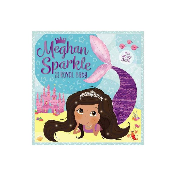 Meghan Sparkle and the Royal Baby - by  Rosie Greening (Paperback)