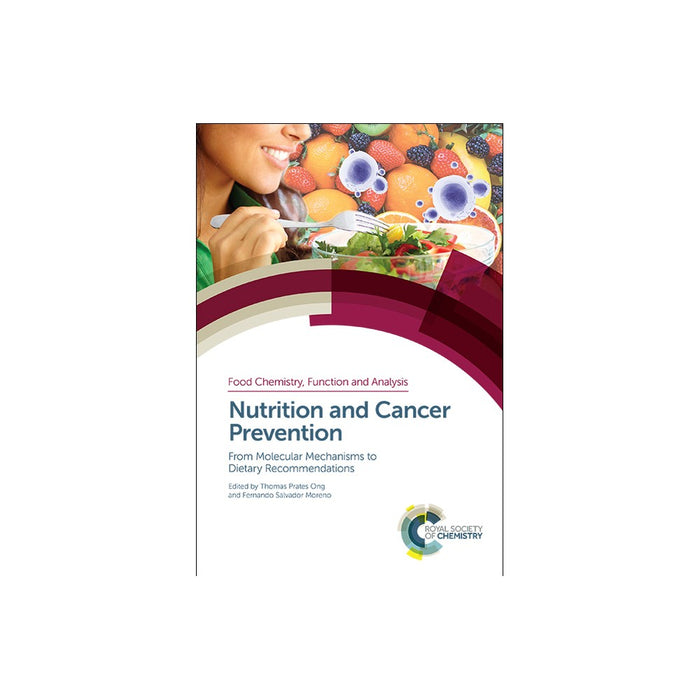 Nutrition and Cancer Prevention - Thomas Prates Ong & Fernando Salvador Moreno