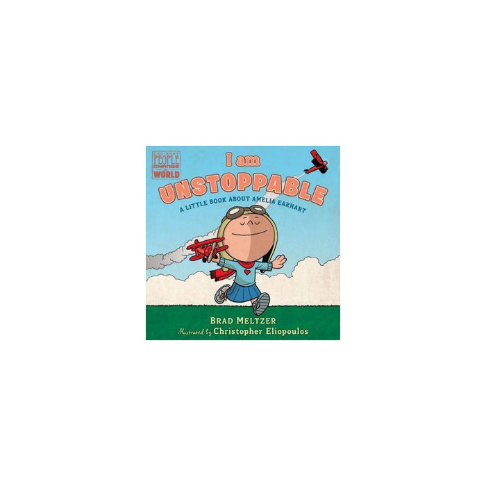 I Am Unstoppable - (Ordinary People Change the World) by  Brad Meltzer (Board Book)