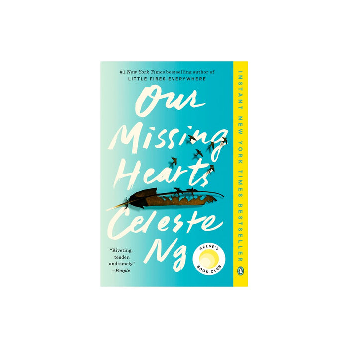Our Missing Hearts - by Celeste Ng (Paperback)