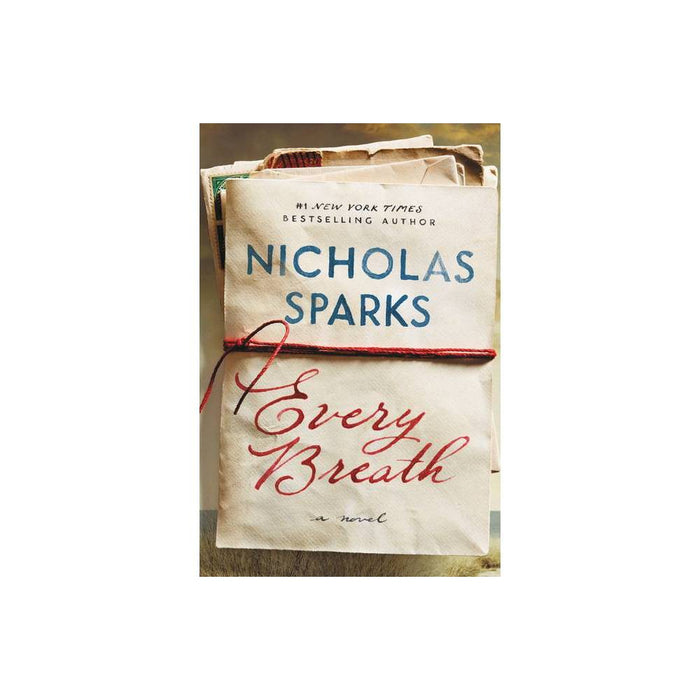 Every Breath by Nicholas Sparks (Hardcover)