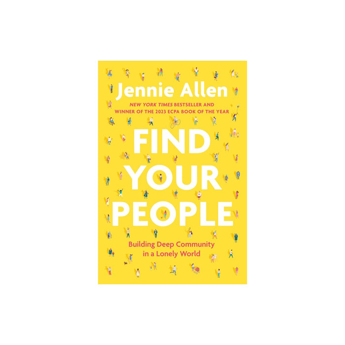 Find Your People - by Jennie Allen
