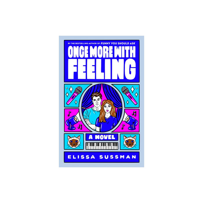 Once More with Feeling - by Elissa Sussman (Paperback)