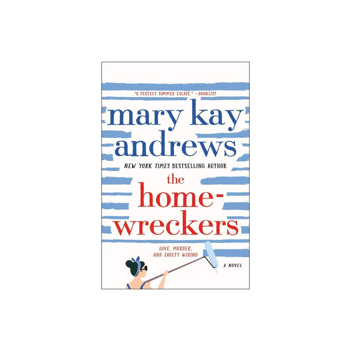 The Homewreckers - by Mary Kay Andrews (Paperback)