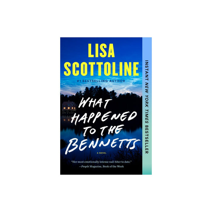 What Happened to the Bennetts - by Lisa Scottoline (Paperback)