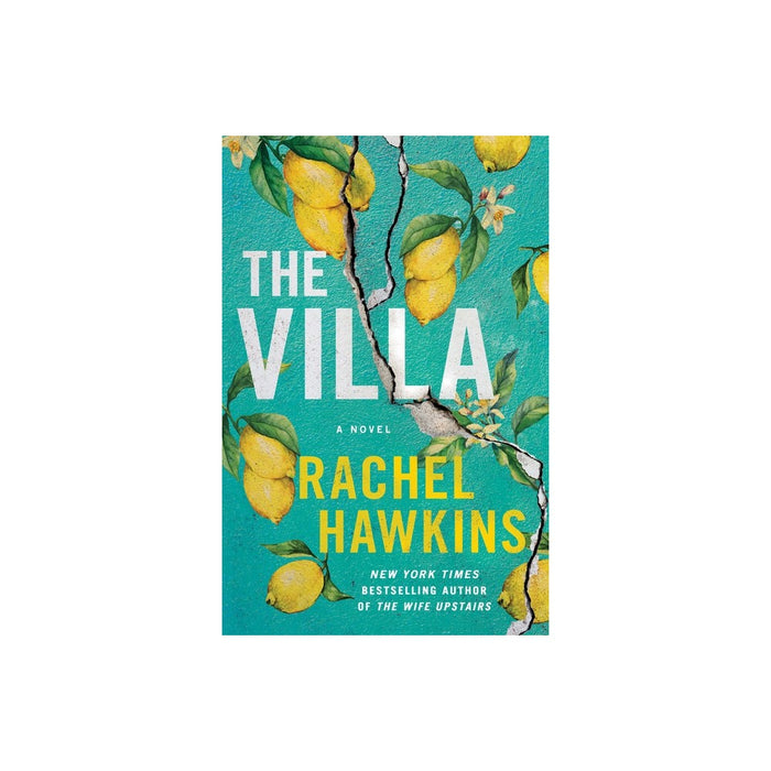 The Villa - by Rachel Hawkins (Hardcover)