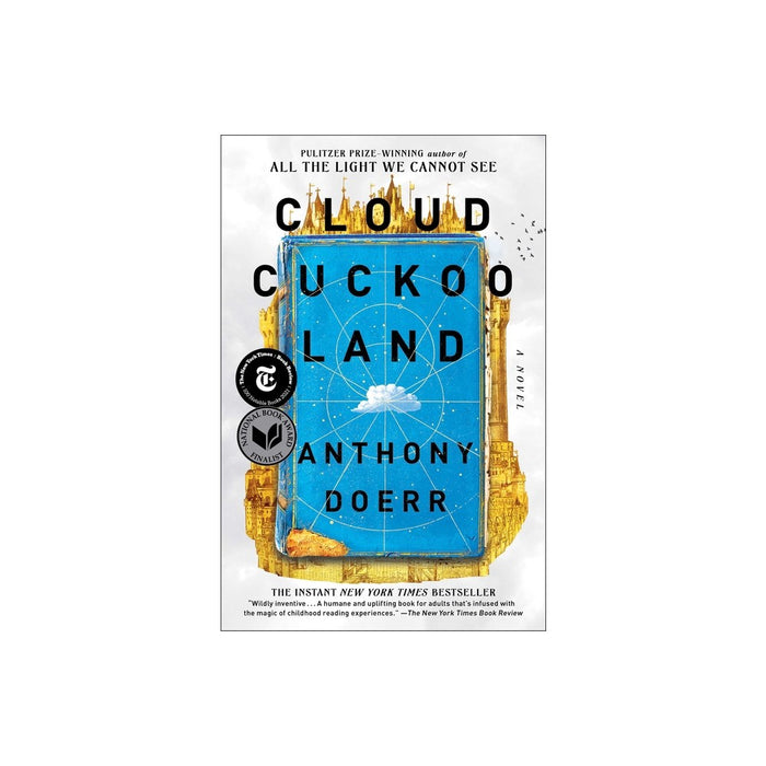 Cloud Cuckoo Land - by Anthony Doerr (Paperback)