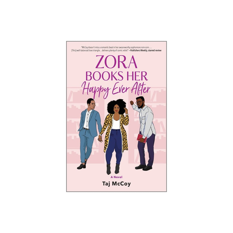 Zora Books Her Happy Ever After - by Taj McCoy (Paperback)