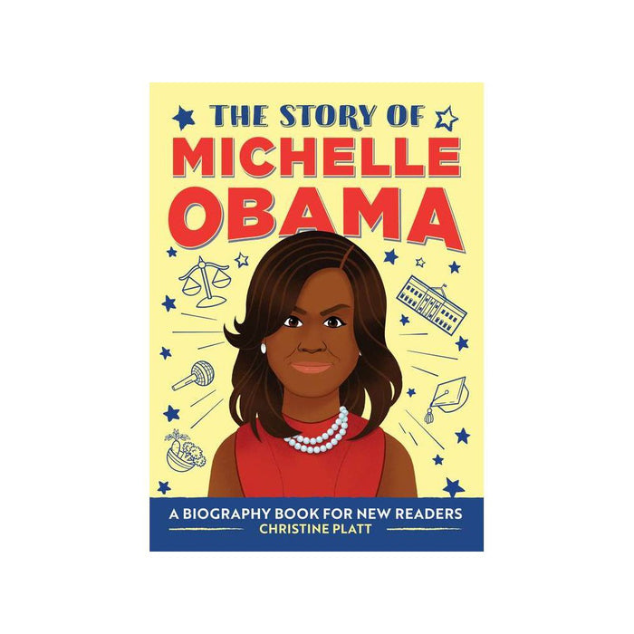 The Story of Michelle Obama - by Christine Platt (Board Book)