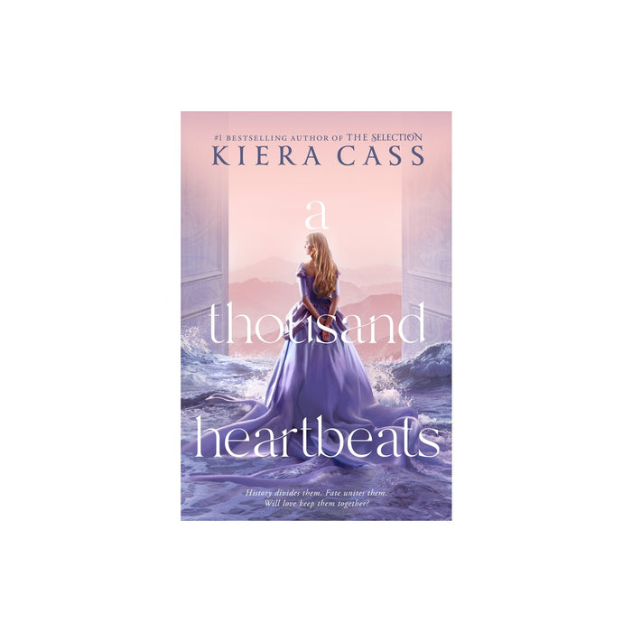 A Thousand Heartbeats - by Kiera Cass (Hardcover)