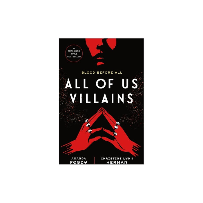 All of Us Villains - by Amanda Foody & Christine Lynn Herman (Paperback)
