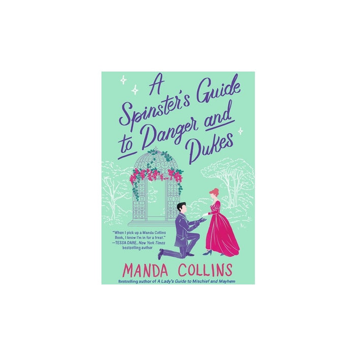 A Spinster's Guide to Danger and Dukes - (Ladies Most Scandalous) by Manda Collins (Paperback)