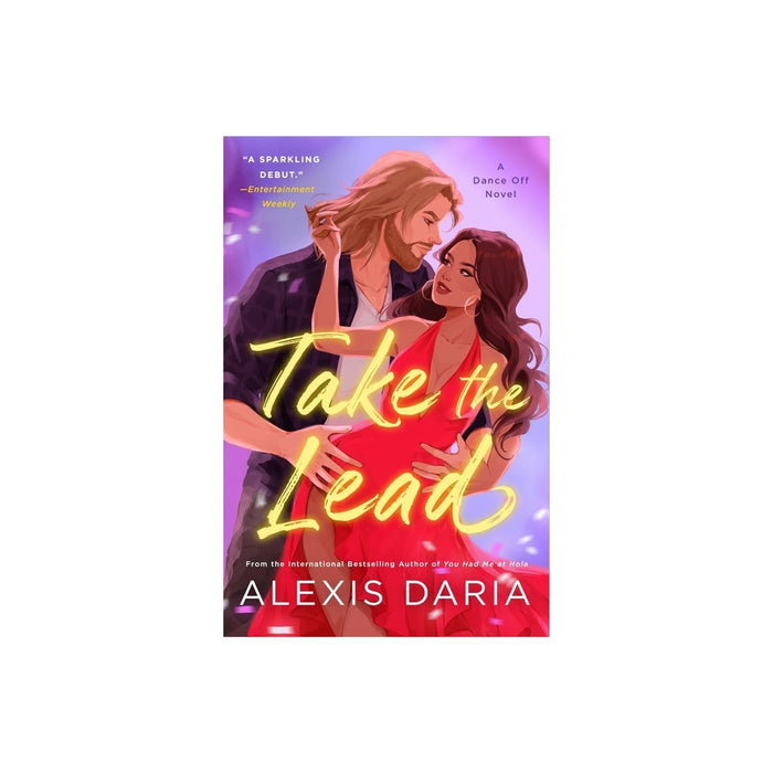 Take the Lead - (Dance Off Novel) by Alexis Daria (Paperback)