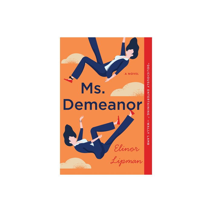Ms. Demeanor - by Elinor Lipman (Paperback)