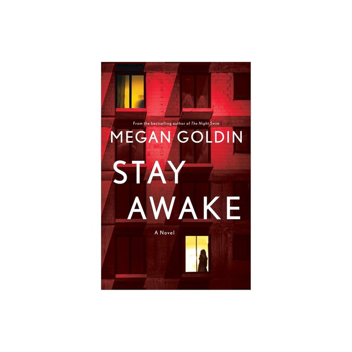 Stay Awake - by Megan Goldin (Hardcover)