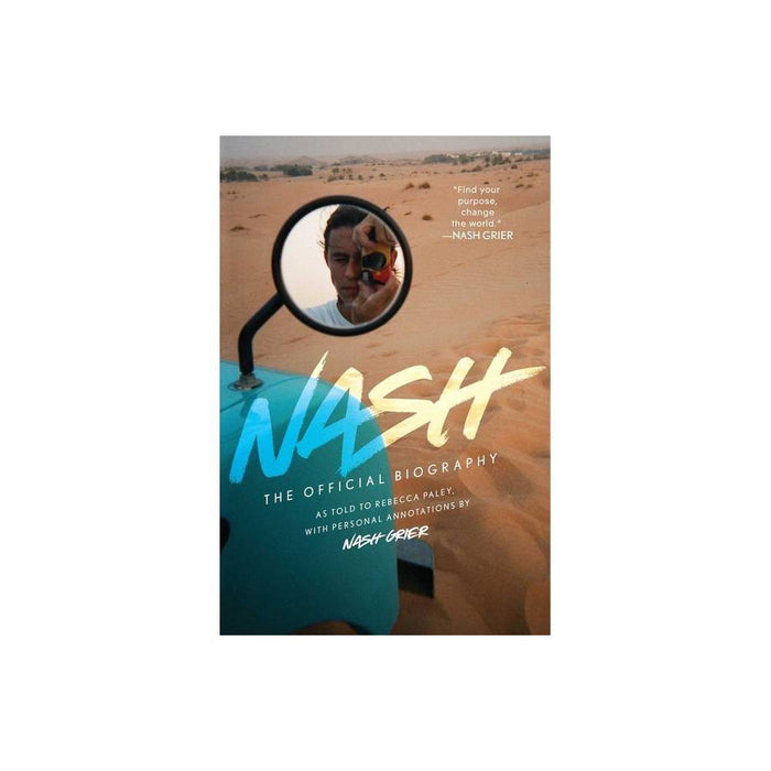 Nash: The Official Biography - by Nash Grier (Hardcover)