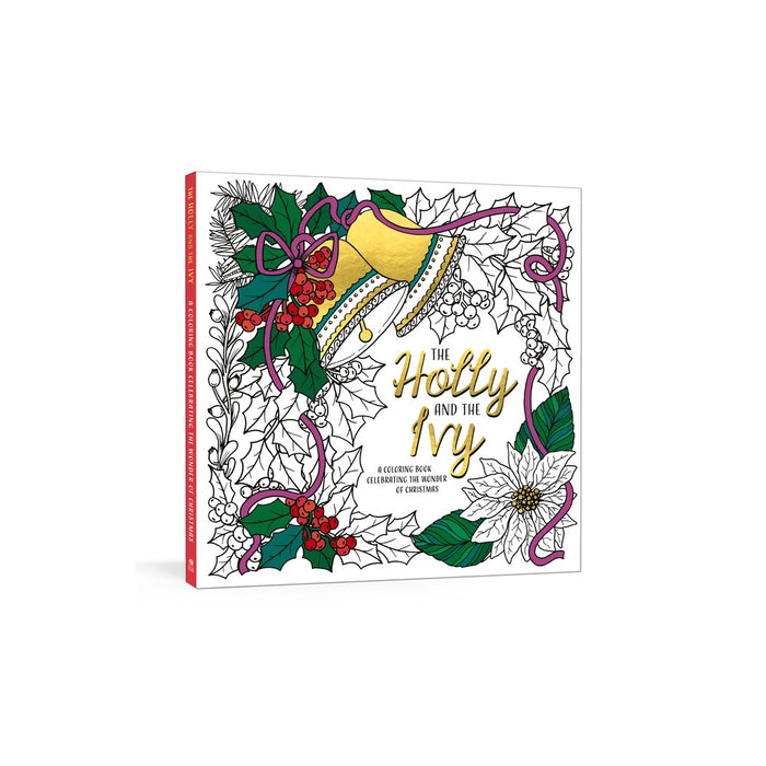 The Holly and the Ivy - by Ink & Willow (Paperback)