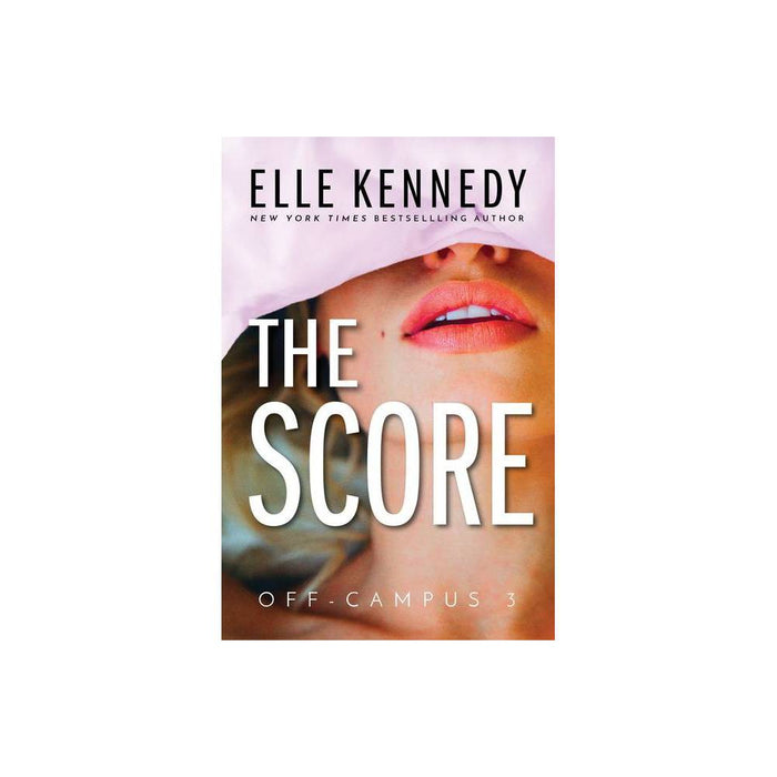 The Score - (Off-Campus) by Elle Kennedy (Paperback)