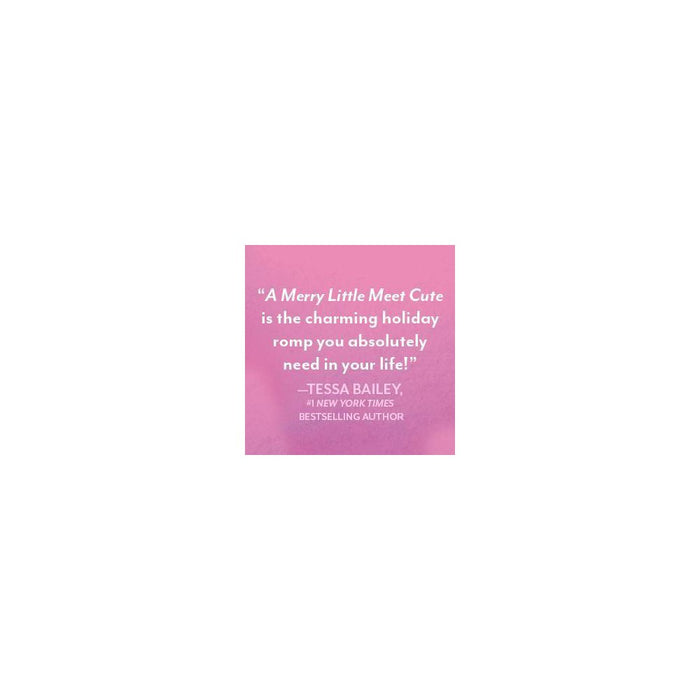Merry Little Meet Cute, A - by Julie Murphy