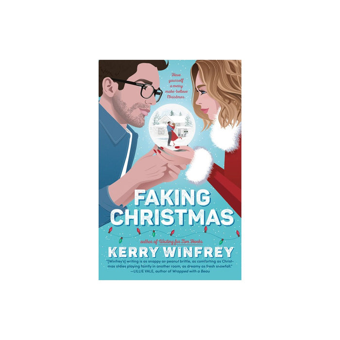 Faking Christmas - by Kerry Winfrey (Paperback)