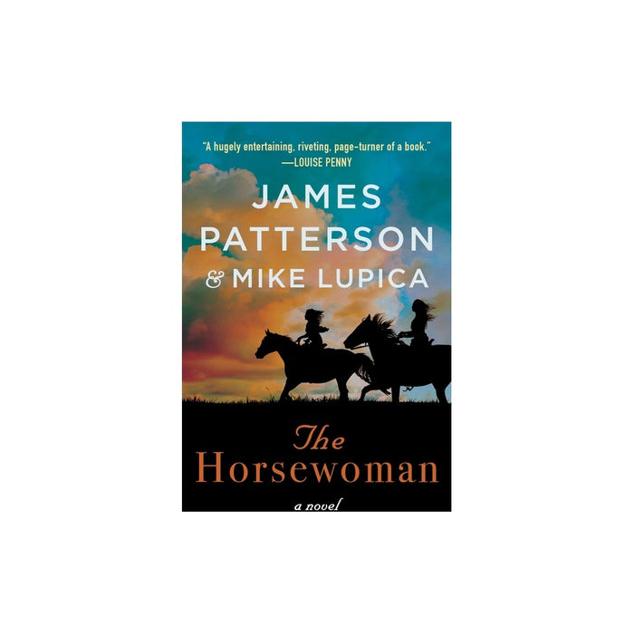 The Horsewoman - by James Patterson & Mike Lupica (Paperback)