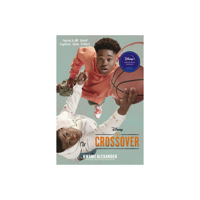 The Crossover Tie-In Edition - by Kwame Alexander (Paperback)