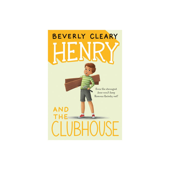 Henry and the Clubhouse - (Henry Huggins) by Beverly Cleary (Paperback)