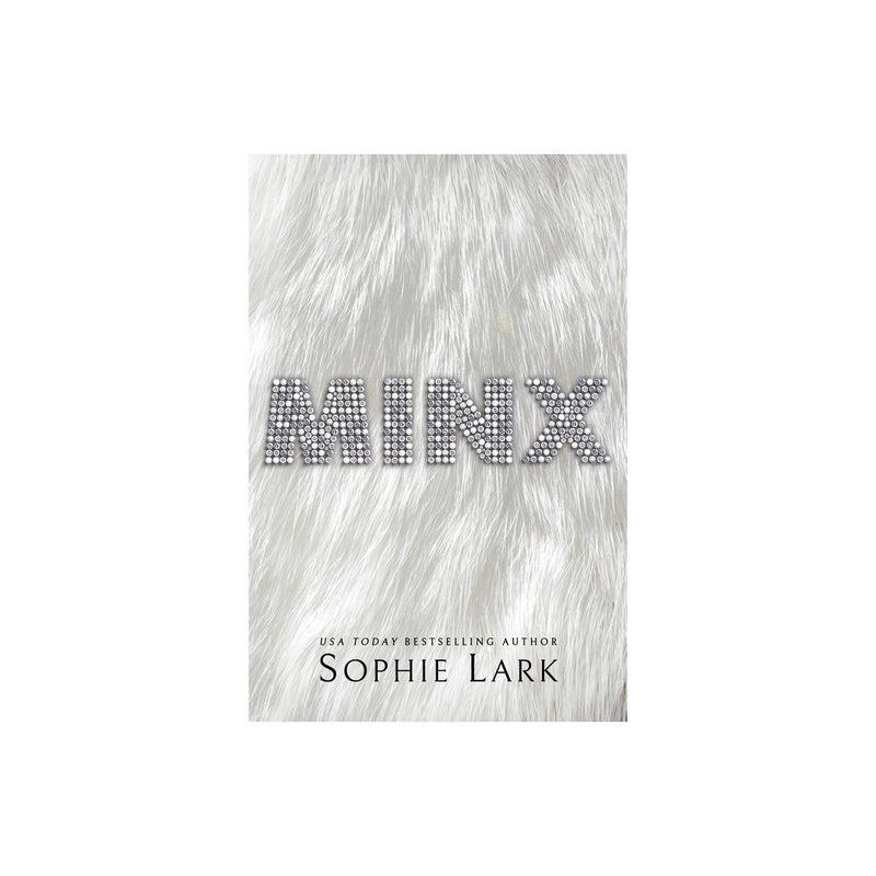 Minx - by Sophie Lark (Paperback)