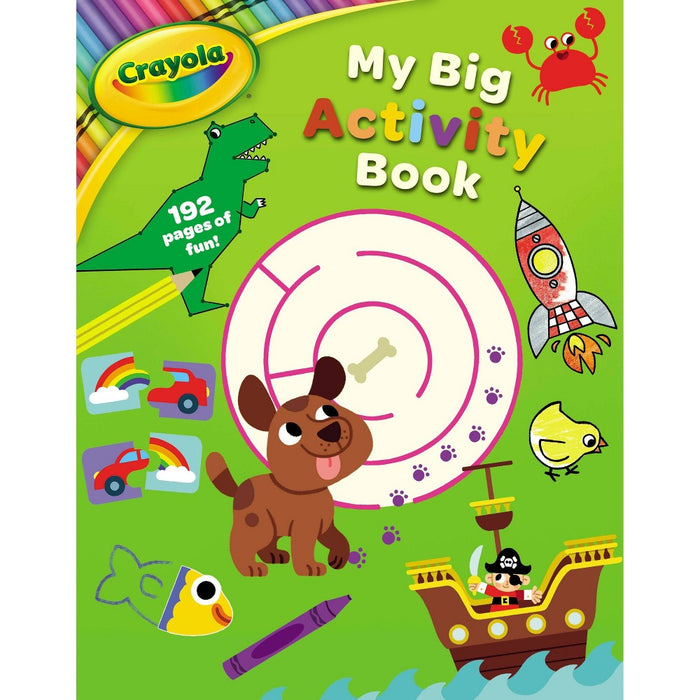 CRAYOLA MY BIG ACTIVITY BOOK