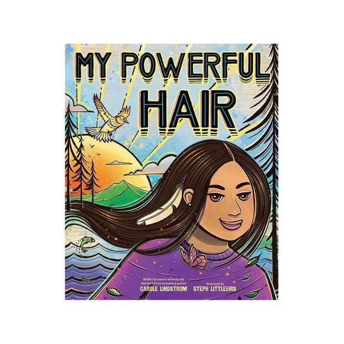 My Powerful Hair - by Carole Lindstrom (Board Book)