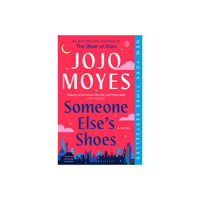 Someone Else'S Shoes - by Jojo Moyes (Paperback)