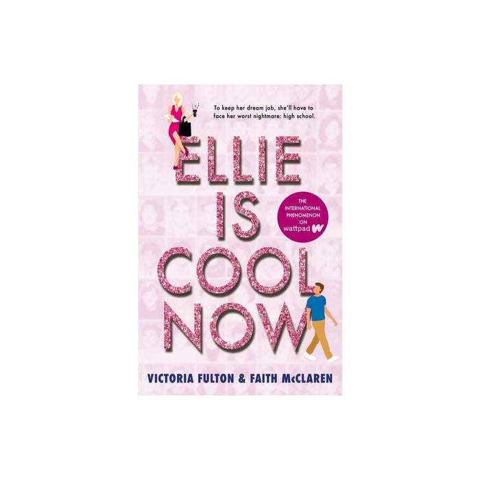 Ellie Is Cool Now - by Victoria Fulton & Faith McClaren (Paperback)