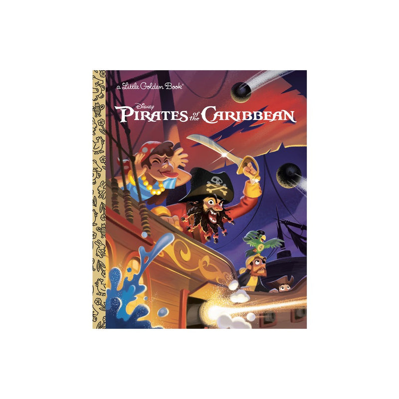 Pirates of the Caribbean (Disney Classic) - (Little Golden Book) by Nicole Johnson (Hardcover)