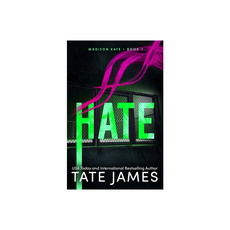 Hate - (Madison Kate) by Tate James (Paperback)