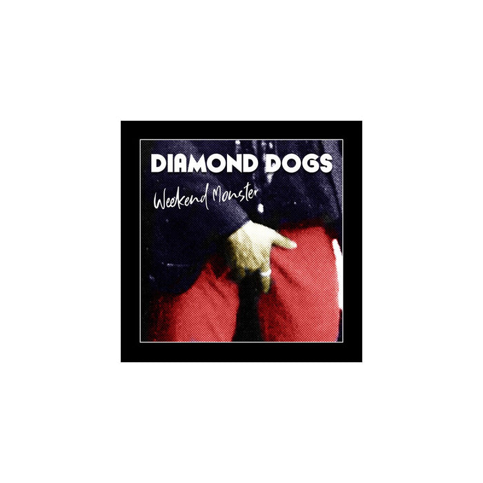 Diamond Dogs - Weekend Monster (CD)