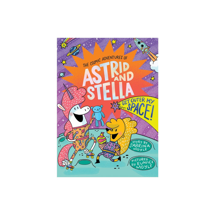 Get Outer My Space! (the Cosmic Adventures of Astrid and Stella Book #3 (a Hello!lucky Book)) - by Sabrina Moyle (Hardcover)