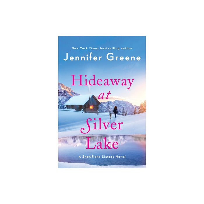 Hideaway at Silver Lake - by Jennifer Greene (Paperback)