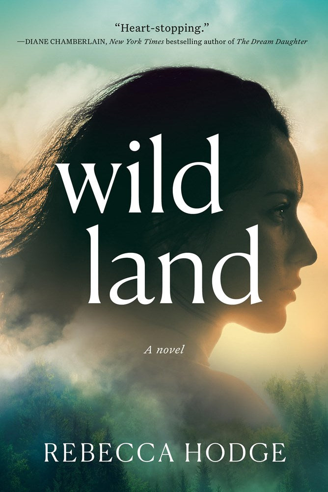 Wildland: A Novel (PAPERBACK)