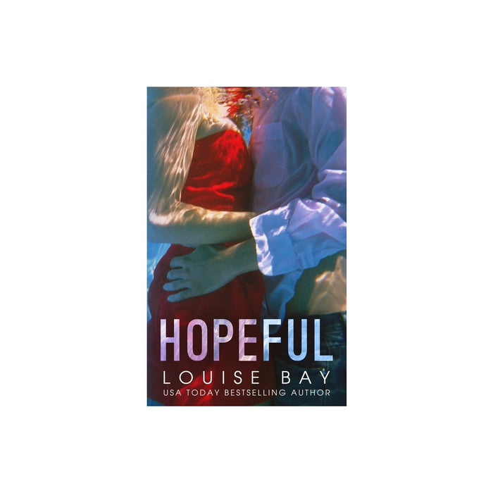 Hopeful - by Louise Bay (Paperback)