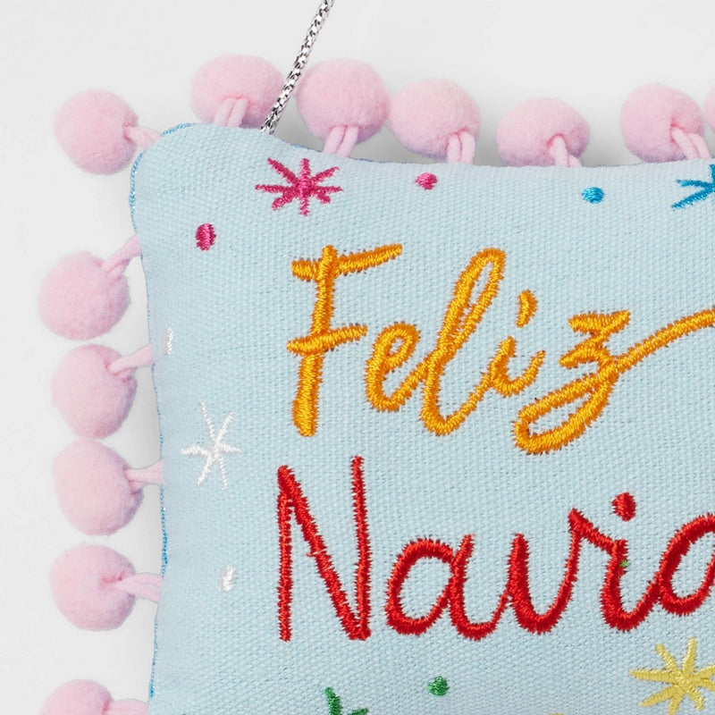 Embroidered 'Feliz Navidad' Fabric Pillow Christmas Tree Ornament - Wondershop