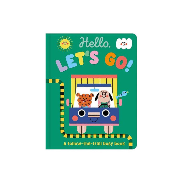 Hello, Let's Go! - by Sarah Creese (Boardbook) - Gigglescape