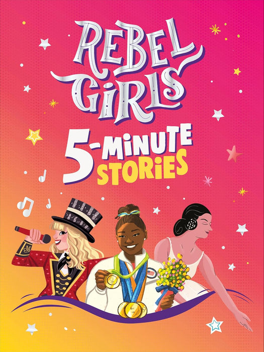 Rebel Girls 5-Minute Stories - by Rebel Girls (Hardcover)