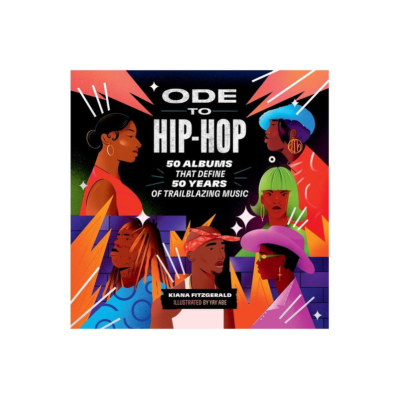 Ode to Hip-Hop - by Kiana Fitzgerald