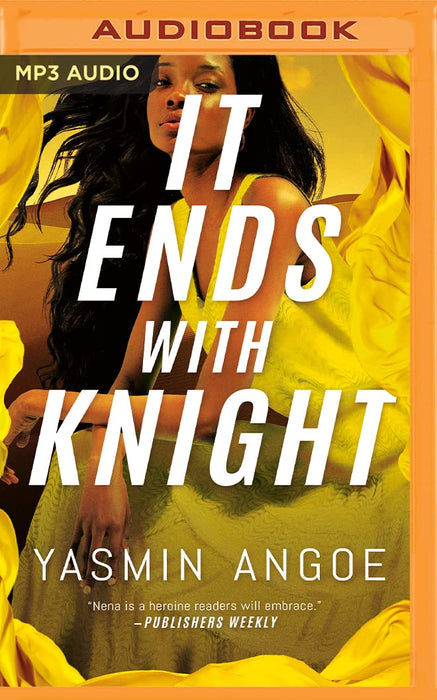 It Ends With Knight (Nena Knight, 3) (Mp3 Audio, Unabridged)