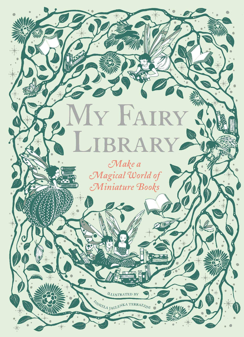 My Fairy Library: Make A Magical World Of Miniature Books (Miniature Library Set, Library Making Kit, Fairytale Stories)